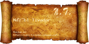 Nübl Tivadar névjegykártya